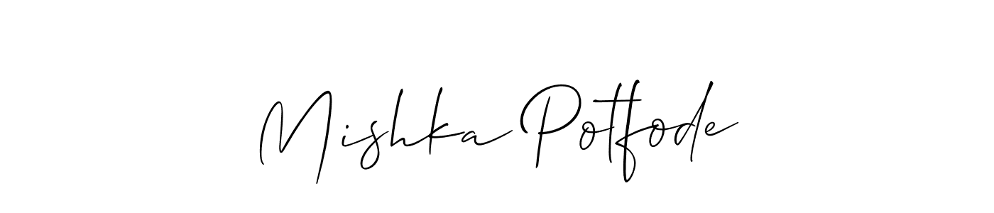 Make a beautiful signature design for name Mishka Potfode. With this signature (Allison_Script) style, you can create a handwritten signature for free. Mishka Potfode signature style 2 images and pictures png