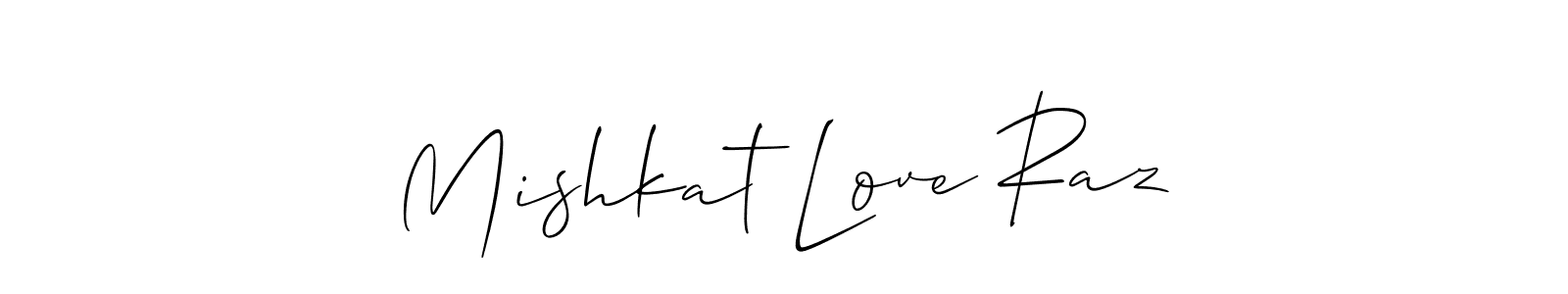 Mishkat Love Raz stylish signature style. Best Handwritten Sign (Allison_Script) for my name. Handwritten Signature Collection Ideas for my name Mishkat Love Raz. Mishkat Love Raz signature style 2 images and pictures png