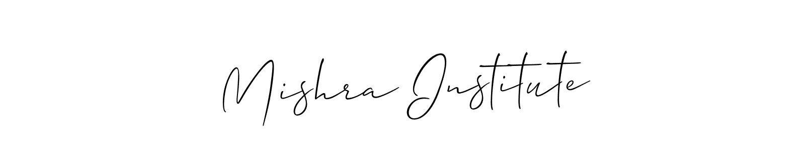 if you are searching for the best signature style for your name Mishra Institute. so please give up your signature search. here we have designed multiple signature styles  using Allison_Script. Mishra Institute signature style 2 images and pictures png