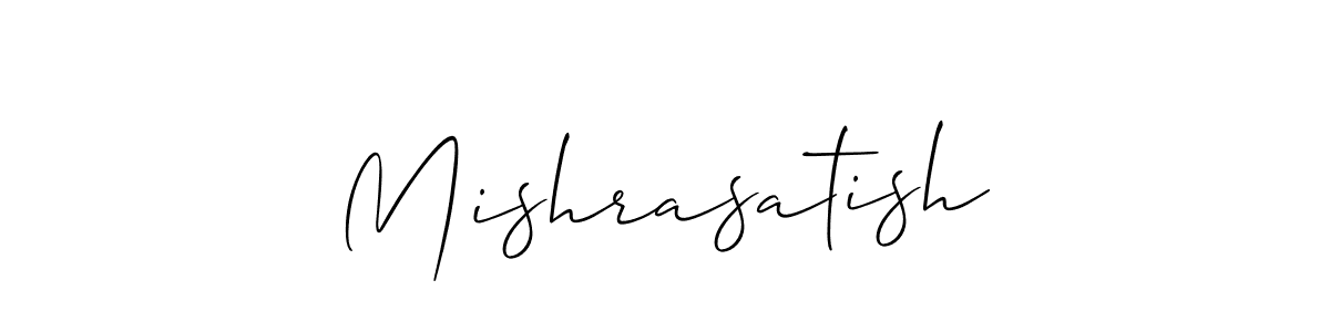 How to make Mishrasatish name signature. Use Allison_Script style for creating short signs online. This is the latest handwritten sign. Mishrasatish signature style 2 images and pictures png