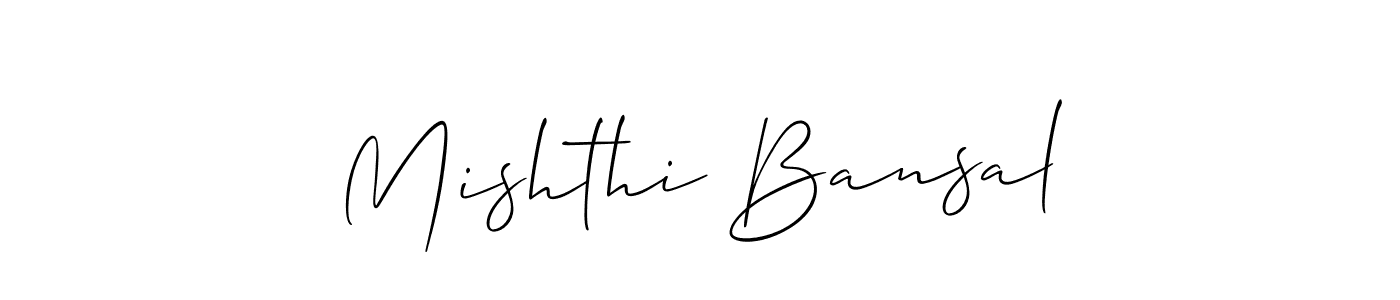 Make a beautiful signature design for name Mishthi Bansal. With this signature (Allison_Script) style, you can create a handwritten signature for free. Mishthi Bansal signature style 2 images and pictures png