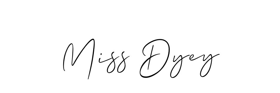 Make a beautiful signature design for name Miss Dyey. With this signature (Allison_Script) style, you can create a handwritten signature for free. Miss Dyey signature style 2 images and pictures png