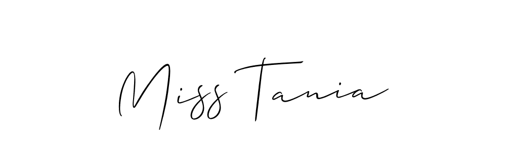 How to make Miss Tania signature? Allison_Script is a professional autograph style. Create handwritten signature for Miss Tania name. Miss Tania signature style 2 images and pictures png