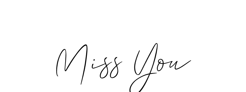 Create a beautiful signature design for name Miss You. With this signature (Allison_Script) fonts, you can make a handwritten signature for free. Miss You signature style 2 images and pictures png