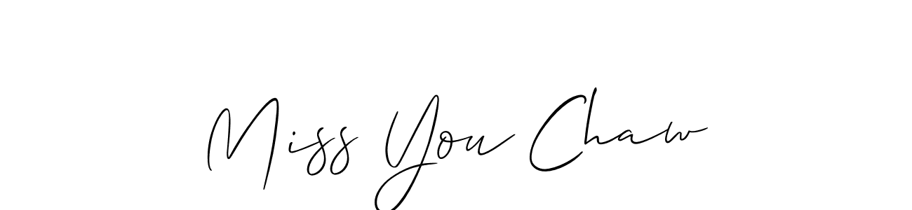 How to Draw Miss You Chaw signature style? Allison_Script is a latest design signature styles for name Miss You Chaw. Miss You Chaw signature style 2 images and pictures png