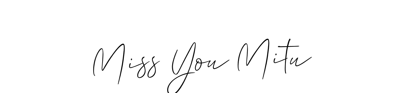 Allison_Script is a professional signature style that is perfect for those who want to add a touch of class to their signature. It is also a great choice for those who want to make their signature more unique. Get Miss You Mitu name to fancy signature for free. Miss You Mitu signature style 2 images and pictures png