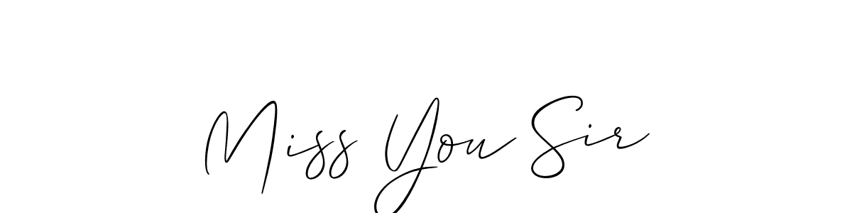 Similarly Allison_Script is the best handwritten signature design. Signature creator online .You can use it as an online autograph creator for name Miss You Sir. Miss You Sir signature style 2 images and pictures png