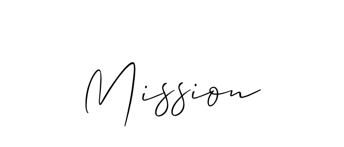 Design your own signature with our free online signature maker. With this signature software, you can create a handwritten (Allison_Script) signature for name Mission. Mission signature style 2 images and pictures png