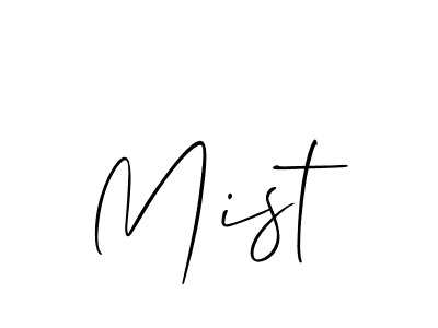 Make a beautiful signature design for name Mist. With this signature (Allison_Script) style, you can create a handwritten signature for free. Mist signature style 2 images and pictures png