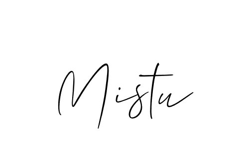 Also we have Mistu name is the best signature style. Create professional handwritten signature collection using Allison_Script autograph style. Mistu signature style 2 images and pictures png