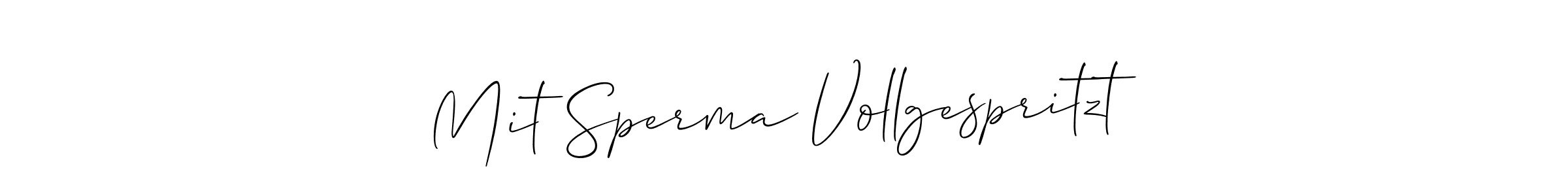 How to make Mit Sperma Vollgespritzt name signature. Use Allison_Script style for creating short signs online. This is the latest handwritten sign. Mit Sperma Vollgespritzt signature style 2 images and pictures png