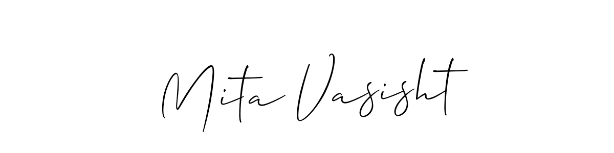 Also we have Mita Vasisht name is the best signature style. Create professional handwritten signature collection using Allison_Script autograph style. Mita Vasisht signature style 2 images and pictures png