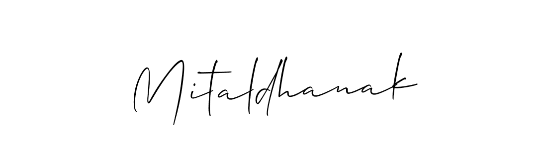 Also we have Mitaldhanak name is the best signature style. Create professional handwritten signature collection using Allison_Script autograph style. Mitaldhanak signature style 2 images and pictures png