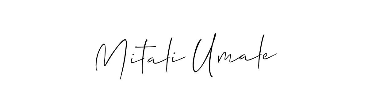 It looks lik you need a new signature style for name Mitali Umale. Design unique handwritten (Allison_Script) signature with our free signature maker in just a few clicks. Mitali Umale signature style 2 images and pictures png