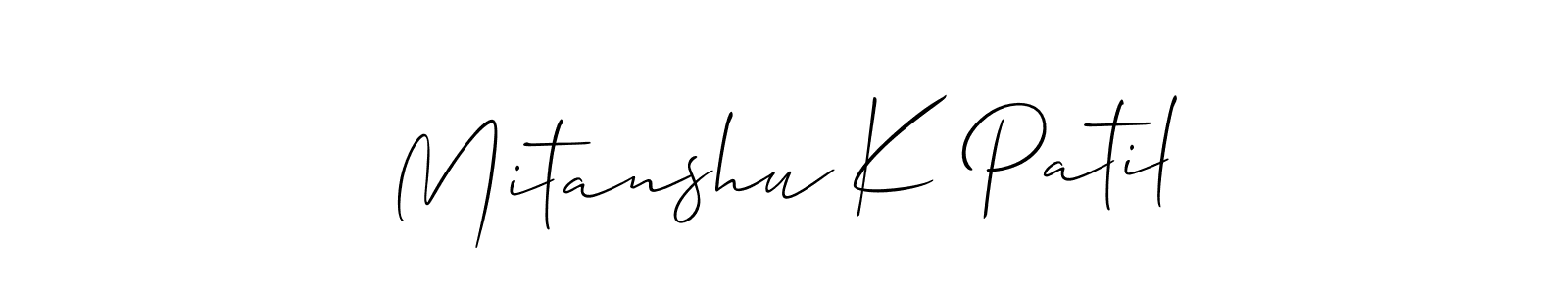 How to make Mitanshu K Patil signature? Allison_Script is a professional autograph style. Create handwritten signature for Mitanshu K Patil name. Mitanshu K Patil signature style 2 images and pictures png