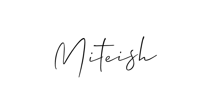 Make a beautiful signature design for name Miteish. With this signature (Allison_Script) style, you can create a handwritten signature for free. Miteish signature style 2 images and pictures png