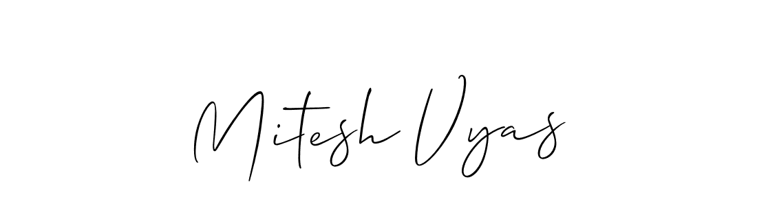 Design your own signature with our free online signature maker. With this signature software, you can create a handwritten (Allison_Script) signature for name Mitesh Vyas. Mitesh Vyas signature style 2 images and pictures png
