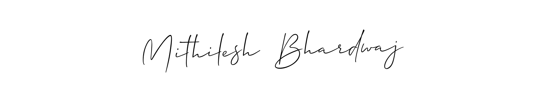 Use a signature maker to create a handwritten signature online. With this signature software, you can design (Allison_Script) your own signature for name Mithilesh  Bhardwaj. Mithilesh  Bhardwaj signature style 2 images and pictures png