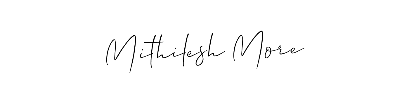 Make a short Mithilesh More signature style. Manage your documents anywhere anytime using Allison_Script. Create and add eSignatures, submit forms, share and send files easily. Mithilesh More signature style 2 images and pictures png