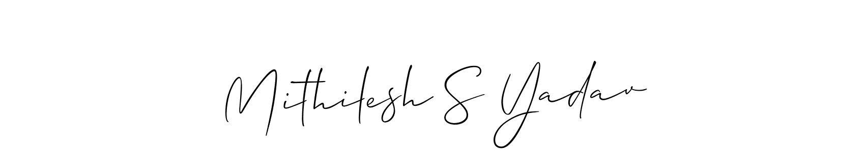 Use a signature maker to create a handwritten signature online. With this signature software, you can design (Allison_Script) your own signature for name Mithilesh S Yadav. Mithilesh S Yadav signature style 2 images and pictures png