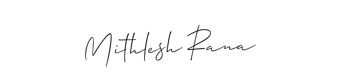 Make a beautiful signature design for name Mithlesh Rana. With this signature (Allison_Script) style, you can create a handwritten signature for free. Mithlesh Rana signature style 2 images and pictures png