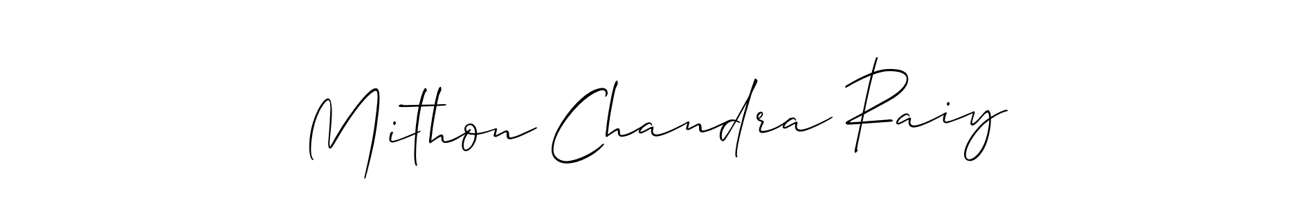 Make a beautiful signature design for name Mithon Chandra Raiy. Use this online signature maker to create a handwritten signature for free. Mithon Chandra Raiy signature style 2 images and pictures png