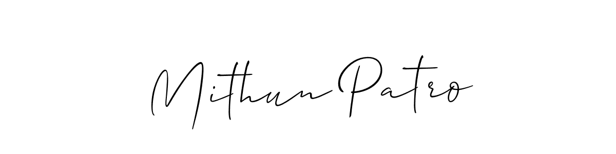 It looks lik you need a new signature style for name Mithun Patro. Design unique handwritten (Allison_Script) signature with our free signature maker in just a few clicks. Mithun Patro signature style 2 images and pictures png