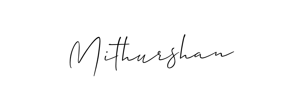 Make a short Mithurshan signature style. Manage your documents anywhere anytime using Allison_Script. Create and add eSignatures, submit forms, share and send files easily. Mithurshan signature style 2 images and pictures png