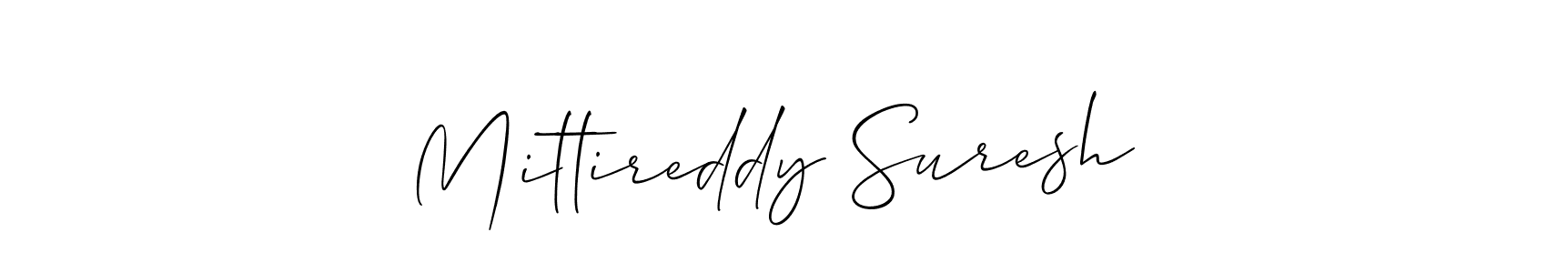 How to make Mittireddy Suresh signature? Allison_Script is a professional autograph style. Create handwritten signature for Mittireddy Suresh name. Mittireddy Suresh signature style 2 images and pictures png