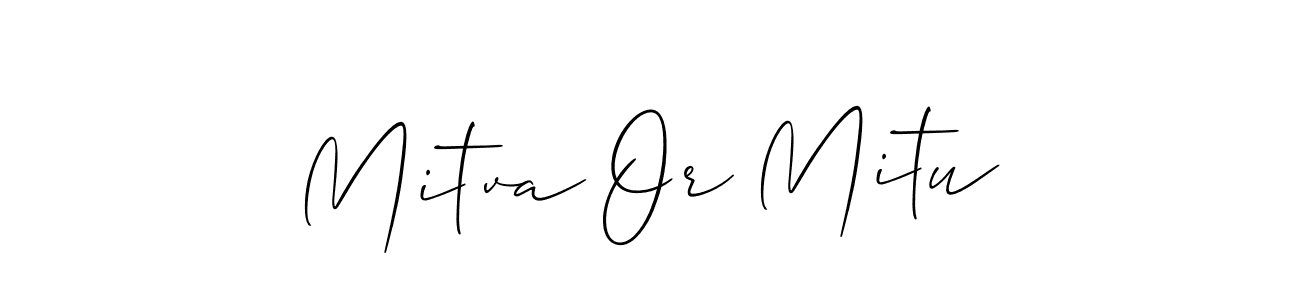 Also we have Mitva Or Mitu name is the best signature style. Create professional handwritten signature collection using Allison_Script autograph style. Mitva Or Mitu signature style 2 images and pictures png