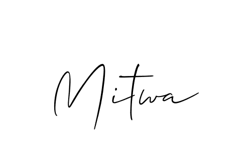 Use a signature maker to create a handwritten signature online. With this signature software, you can design (Allison_Script) your own signature for name Mitwa. Mitwa signature style 2 images and pictures png