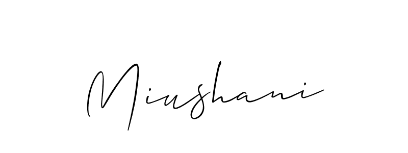 Make a beautiful signature design for name Miushani. Use this online signature maker to create a handwritten signature for free. Miushani signature style 2 images and pictures png
