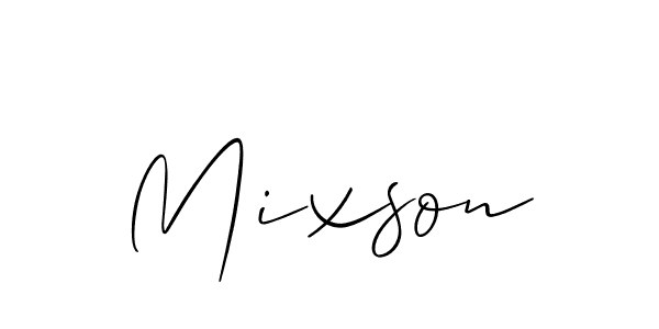 Also we have Mixson name is the best signature style. Create professional handwritten signature collection using Allison_Script autograph style. Mixson signature style 2 images and pictures png