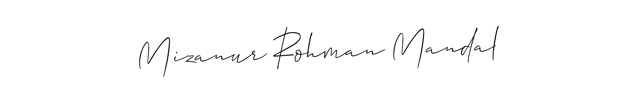 Make a beautiful signature design for name Mizanur Rohman Mandal. Use this online signature maker to create a handwritten signature for free. Mizanur Rohman Mandal signature style 2 images and pictures png