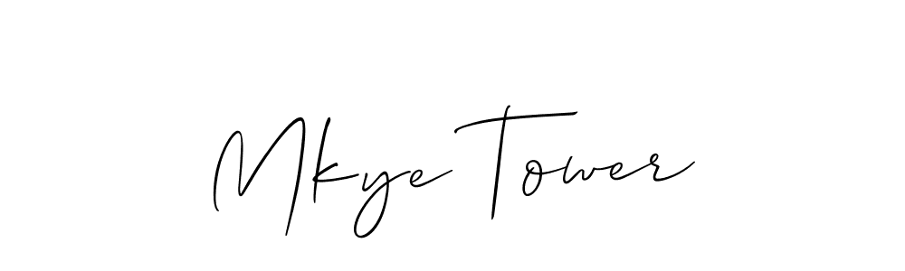 Also we have Mkye Tower name is the best signature style. Create professional handwritten signature collection using Allison_Script autograph style. Mkye Tower signature style 2 images and pictures png