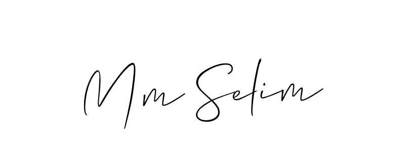 Create a beautiful signature design for name Mm Selim. With this signature (Allison_Script) fonts, you can make a handwritten signature for free. Mm Selim signature style 2 images and pictures png