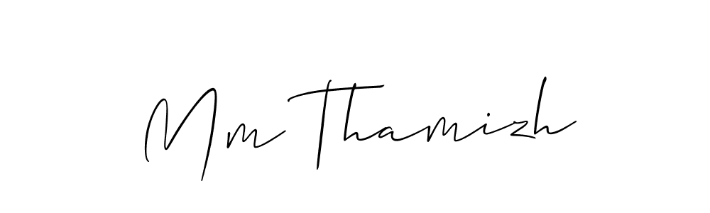 Make a beautiful signature design for name Mm Thamizh. Use this online signature maker to create a handwritten signature for free. Mm Thamizh signature style 2 images and pictures png