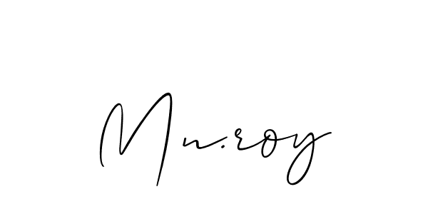 It looks lik you need a new signature style for name Mn.roy. Design unique handwritten (Allison_Script) signature with our free signature maker in just a few clicks. Mn.roy signature style 2 images and pictures png