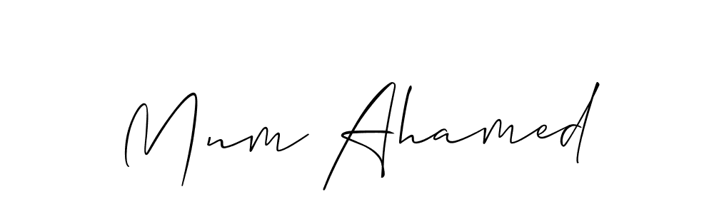 Make a short Mnm Ahamed signature style. Manage your documents anywhere anytime using Allison_Script. Create and add eSignatures, submit forms, share and send files easily. Mnm Ahamed signature style 2 images and pictures png