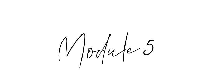 Make a beautiful signature design for name Module 5. With this signature (Allison_Script) style, you can create a handwritten signature for free. Module 5 signature style 2 images and pictures png