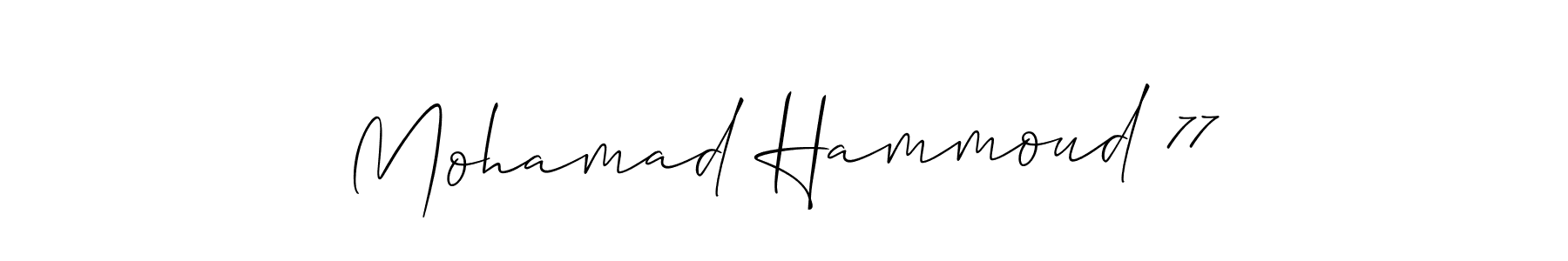 You should practise on your own different ways (Allison_Script) to write your name (Mohamad Hammoud 77) in signature. don't let someone else do it for you. Mohamad Hammoud 77 signature style 2 images and pictures png