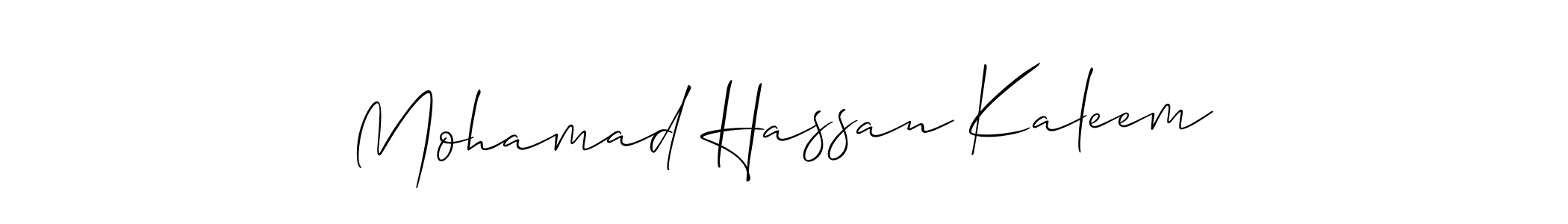 Make a short Mohamad Hassan Kaleem signature style. Manage your documents anywhere anytime using Allison_Script. Create and add eSignatures, submit forms, share and send files easily. Mohamad Hassan Kaleem signature style 2 images and pictures png