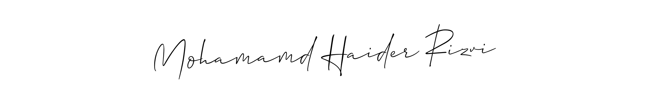 Create a beautiful signature design for name Mohamamd Haider Rizvi. With this signature (Allison_Script) fonts, you can make a handwritten signature for free. Mohamamd Haider Rizvi signature style 2 images and pictures png