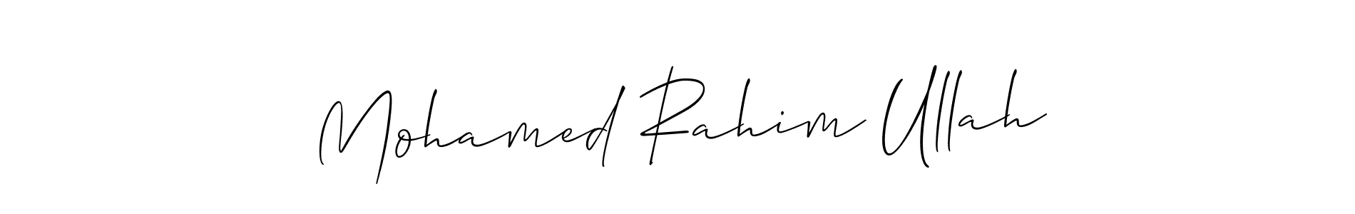 Make a beautiful signature design for name Mohamed Rahim Ullah. With this signature (Allison_Script) style, you can create a handwritten signature for free. Mohamed Rahim Ullah signature style 2 images and pictures png