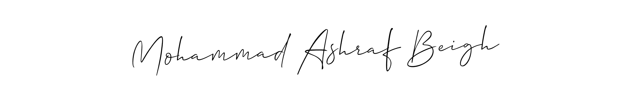 Make a beautiful signature design for name Mohammad Ashraf Beigh. With this signature (Allison_Script) style, you can create a handwritten signature for free. Mohammad Ashraf Beigh signature style 2 images and pictures png