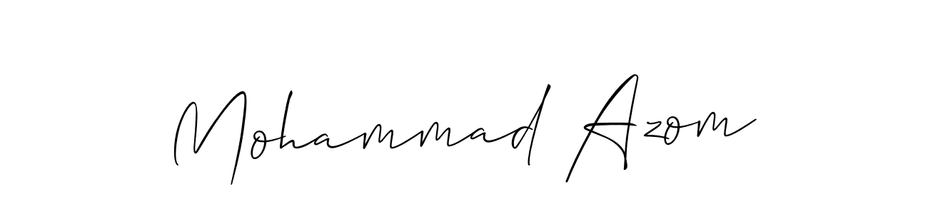 It looks lik you need a new signature style for name Mohammad Azom. Design unique handwritten (Allison_Script) signature with our free signature maker in just a few clicks. Mohammad Azom signature style 2 images and pictures png