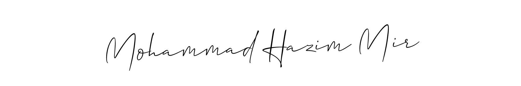 Make a beautiful signature design for name Mohammad Hazim Mir. With this signature (Allison_Script) style, you can create a handwritten signature for free. Mohammad Hazim Mir signature style 2 images and pictures png