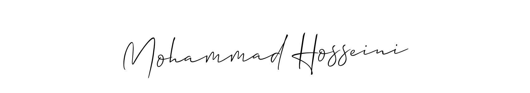 Make a short Mohammad Hosseini signature style. Manage your documents anywhere anytime using Allison_Script. Create and add eSignatures, submit forms, share and send files easily. Mohammad Hosseini signature style 2 images and pictures png