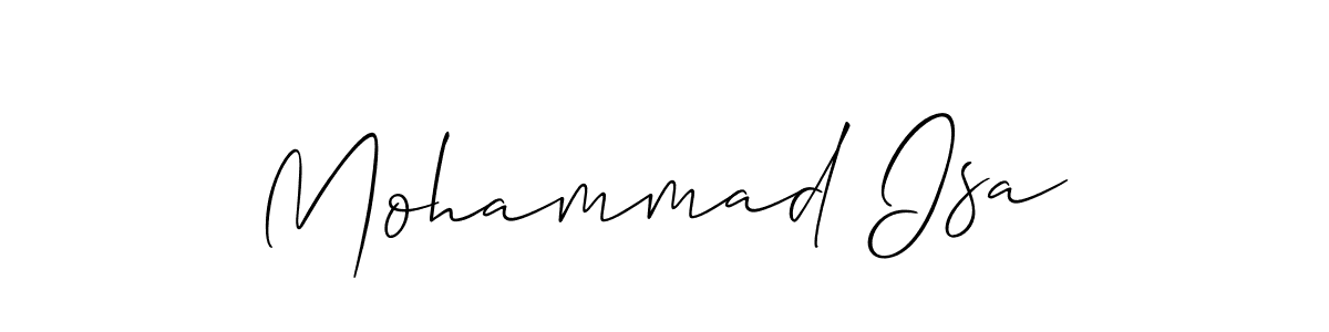 It looks lik you need a new signature style for name Mohammad Isa. Design unique handwritten (Allison_Script) signature with our free signature maker in just a few clicks. Mohammad Isa signature style 2 images and pictures png