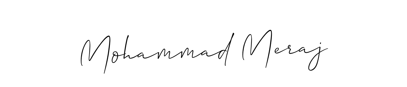 Make a beautiful signature design for name Mohammad Meraj. With this signature (Allison_Script) style, you can create a handwritten signature for free. Mohammad Meraj signature style 2 images and pictures png